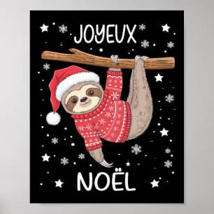 Joyeux Noël French Sloth Hanging Frohe Weihnachten Poster
