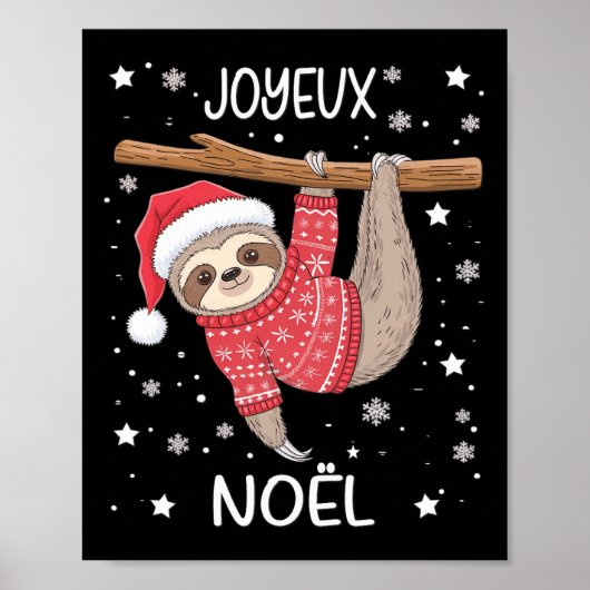 Joyeux Noël French Sloth Hanging Frohe Weihnachten Poster (Vorne)