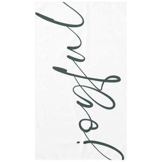 Joyful Elegant Green Calligraphy White Tischdecke (Vorderseite)