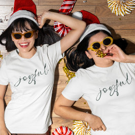 Joyful Elegant Green Script T-Shirt