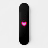Joyful Heart Skateboard (Vorne)