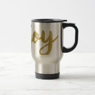 Joyful Joyful Ich habe Joy Full of Joy Gold Art Go Reisebecher