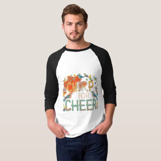 Joyful Melody: Chirp for Cheer T-Shirt (Vorne ganz)