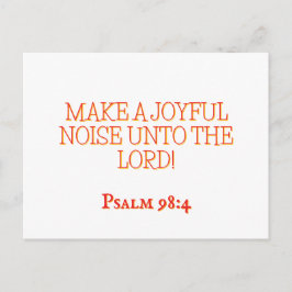  Joyful Noise 4 Psalm 98:4 Christian Scripture Postkarte