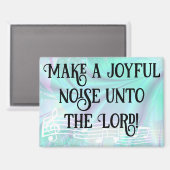 Joyful noise magnet (Vorderseite/Rückseite)