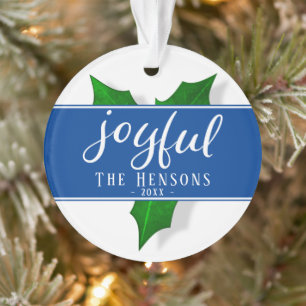 Joyful Script Modern Holly Berry Pflanze Ornament