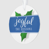 Joyful Script Modern Holly Berry Pflanze Ornament (Vorderseite)
