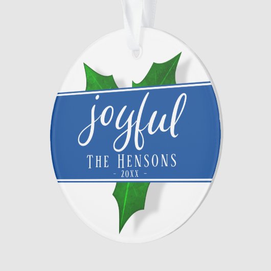 Joyful Script Modern Holly Berry Pflanze Ornament (Vorderseite)