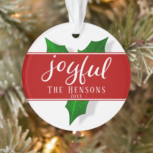Joyful Script Modern Holly Berry Pflanze Ornament (Baum)