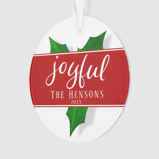 Joyful Script Modern Holly Berry Pflanze Ornament (Vorderseite)