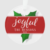 Joyful Script Modern Holly Berry Pflanze Ornament (Vorderseite)