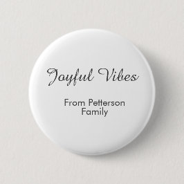 Joyful Vibes red Christmas add family name date  Button