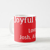 Joyful Vibes Rote Weihnachtsferien Liebe Kaffeetasse (Vorderseite Links)