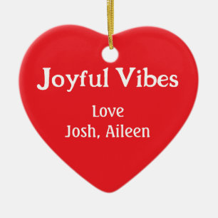 Joyful Vibes Rote Weihnachtsferien Liebe Keramik Ornament