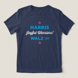Joyful Warriors Harris Walz T - Shirt