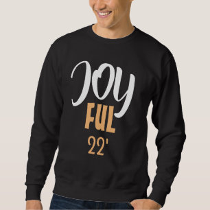 JOYFUL Weihnachten Gold Schwarz und Weiß Sweatshirt