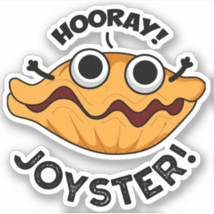 Joyster Funny Joyful Animal Oyster Pub Aufkleber