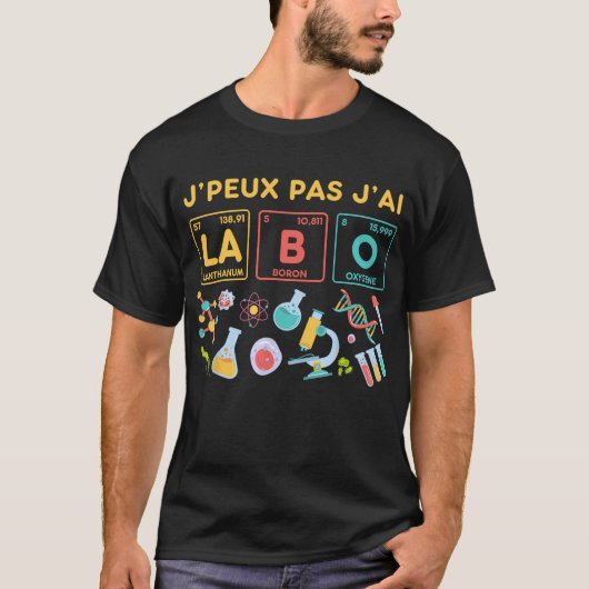 J'Peux Pas J'Al La Lanthanum Boron Oxygene T-Shirt (Vorderseite)