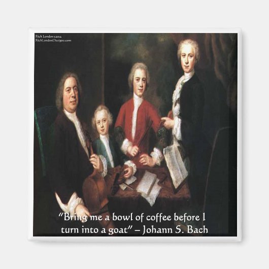 JS Bach Grafik & Lustige Kaffee Zitate Geschenke & Magnet (Vorne)