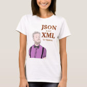 JSON is just XML for hipsters T-shirt (Vorderseite)
