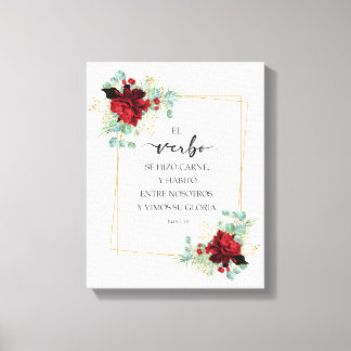 Juan 1 14, Spanish bible verse Leinwanddruck