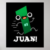 Juan Funny Mexican Number One Pun Dark BG Poster (Vorne)