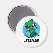 Juan Funny Mexican Number One Pun Magnet (Vorderseite/Rückseite)
