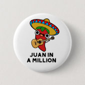 Juan in A Million Funny mexikanischer Chili Puff Button (Vorderseite)
