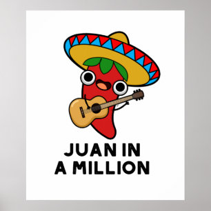 Juan in A Million Funny mexikanischer Chili Puff Poster