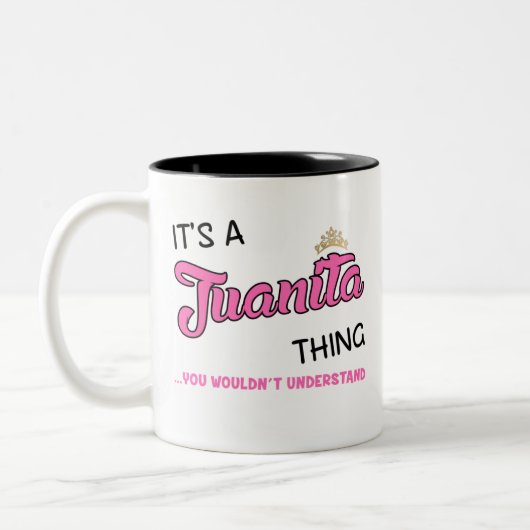 Juanita, was du nicht verstehen würdest zweifarbige tasse (Links)