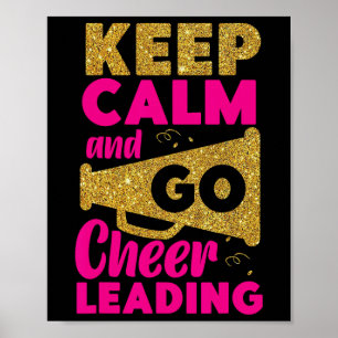 Jubel Cheerleading Bleib ruhig und geh Cheerleadin Poster