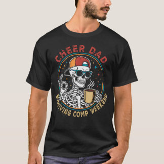 Jubel Papa überlebt Wettkampf-Wochenende Skelett K T-Shirt