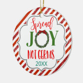 jubelnde Freude nicht Keime 2020 covid19 Speicher Keramik Ornament (Links)