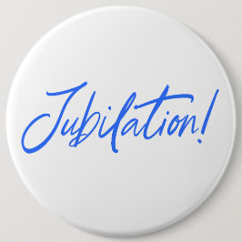 JUBILATION! CELEBRATION DESIGN von Jeff Willis Art Button