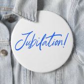 JUBILATION! CELEBRATION DESIGN von Jeff Willis Art Button (Beispiel)