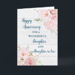 Jubiläumsjahr: Floral Daughter & Tochter Karte<br><div class="desc">Happy Hochzeitstag Karte für Tochter und Tochter im Gesetz mit schönen Aquarell Vintagen Blume,  rustikalen Holz und sentimental Vers.</div>