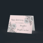 Jubiläumsjahr: Floral Daughter & Tochter Karte<br><div class="desc">Happy Hochzeitstag Karte für Tochter und Tochter im Gesetz mit hübschen rosa und weiß Blume,  und herzliche Vers.</div>