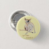 juckender Gd Labrador mit lustigem Slogan kratzen Button (Vorne & Hinten)
