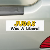 Judas war ein Liberaler Autoaufkleber (Auf Auto)