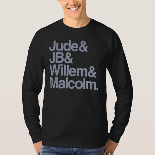 judes jb willem malcolm T-Shirt (Vorderseite)