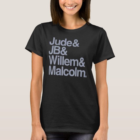 judes jb willem malcolm T-Shirt (Vorderseite)