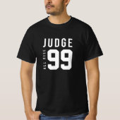 Judge All Rise 99 T-Shirt (Vorderseite)