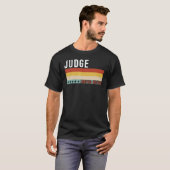 Judge Job Title Profession Worker Appreciation Ide T-Shirt (Vorne ganz)