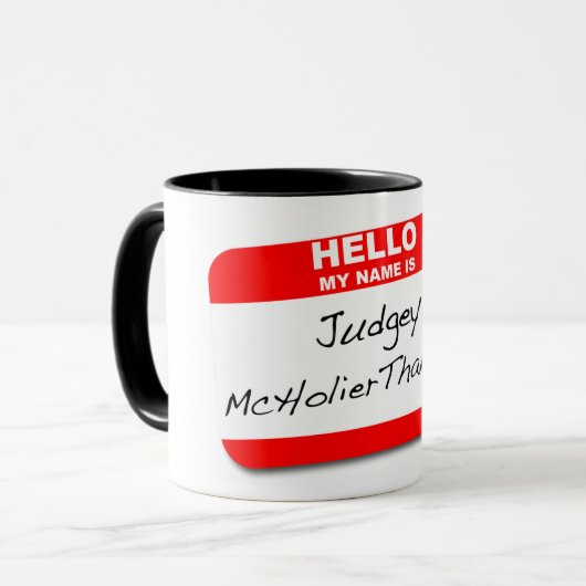 Judgey McHolierthanthou Tasse (Vorderseite Links)