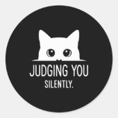 Judging You Silently - Funny Cat Runder Aufkleber (Vorderseite)