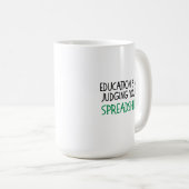 Judging Your Spreadsheet, Funny Accountant gift Kaffeetasse (VorderseiteRechts)