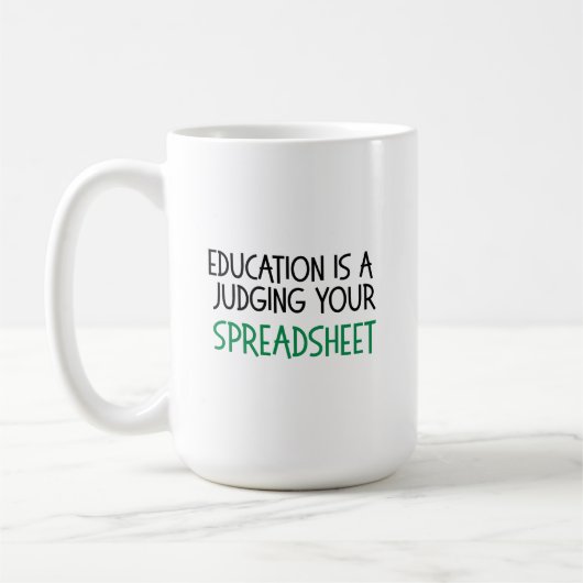 Judging Your Spreadsheet, Funny Accountant gift Kaffeetasse (Links)