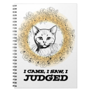 Judgy Cat Floral Design – I Came I Saw I Judged Notizblock