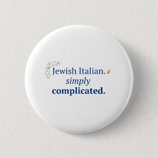 Jüdisch Italienisch. Einfach kompliziert Knopf Button