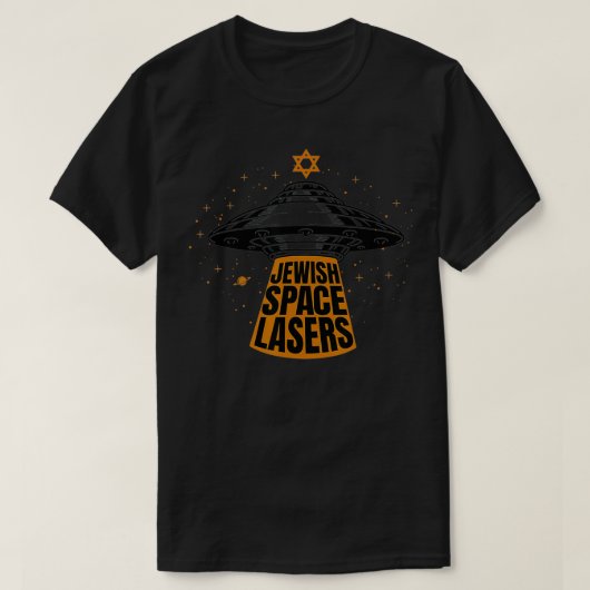 Jüdische Weltraumlaser T-Shirt (Design vorne)